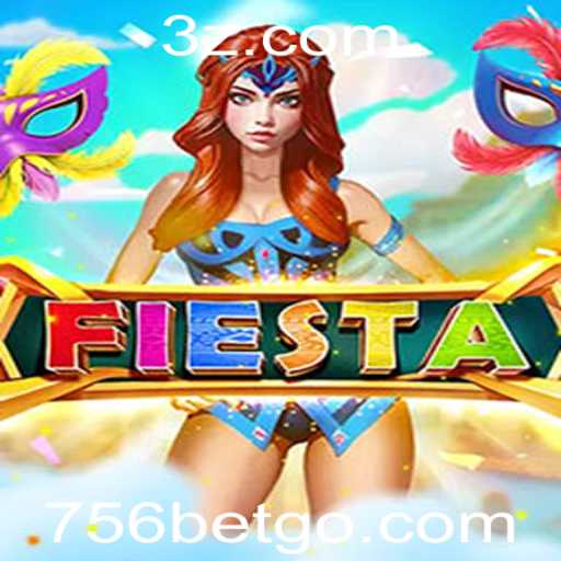 Explorando o Jogo 'Fiesta' e a Dinâmica de Apostas '756 Bet'