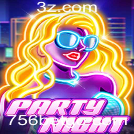 Explorando o Mundo de PartyNight: Uma Nova Era de Entretenimento e Apostas com 756 Bet