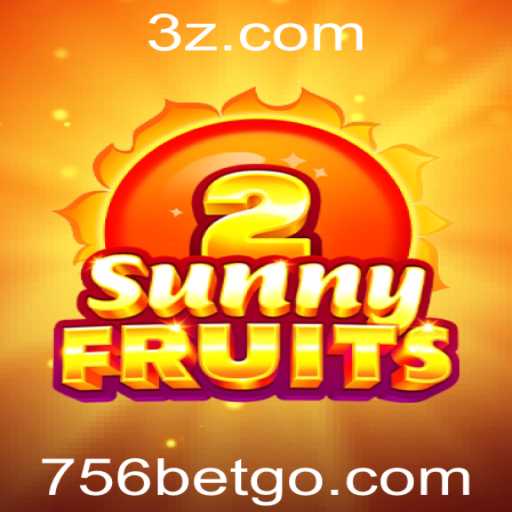 Explorando o Mundo do Jogo SunnyFruits2: Descubra a Emoção do 756 Bet