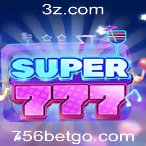 Descubra o emocionante mundo do Super777: Regras e Estratégias